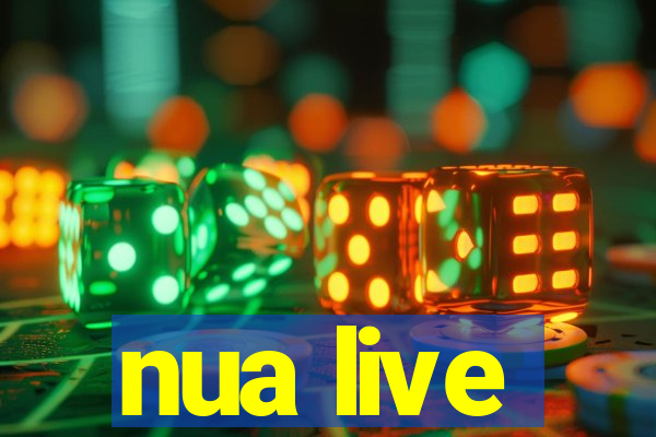 nua live